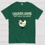 Chicken Game Geeky T-Shirt
